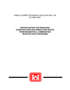 PUBLIC WORKS TECHNICAL BULLETIN 200-1-48 30 JUNE 2007 OPPORTUNITIES FOR REDUCING