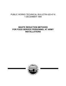 PUBLIC WORKS TECHNICAL BULLETIN 420-47-6 1 DECEMBER 1994 WASTE REDUCTION METHODS