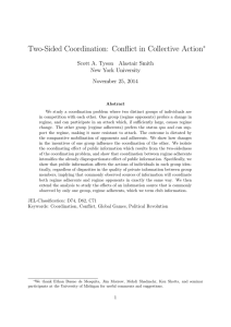 Two-Sided Coordination: Conflict in Collective Action ∗ Scott A. Tyson Alastair Smith