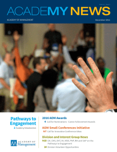 Pathways to Engagement 2016 AOM Awards AOM Small Conferences Initiative