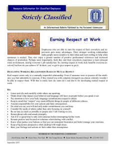 Strictly Classified  Earning Respect at Work
