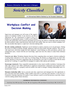 Strictly Classified  Workplace Conflict and Decision Making