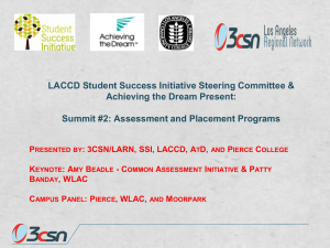 LACCD Student Success Initiative Steering Committee &amp; Achieving the Dream Present: