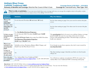 Anthem Blue Cross CalPERS Traditional HMO This is only a summary.