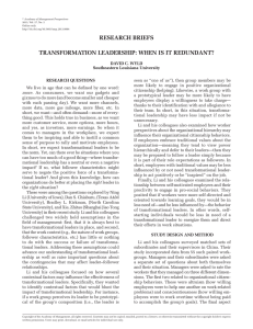 RESEARCH BRIEFS TRANSFORMATION LEADERSHIP: WHEN IS IT REDUNDANT?