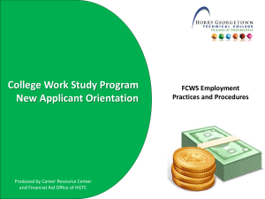 College Work Study Program New Applicant Orientation FCWS Employment Practices and Procedures