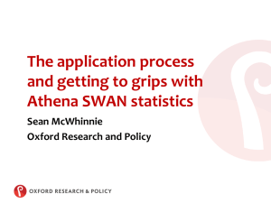 The application process and getting to grips with Athena SWAN statistics Sean McWhinnie