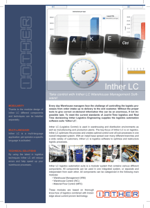Inther LC Take control with Inther LC Warehouse Management Soft- ware!