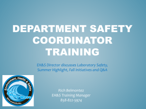 DEPARTMENT SAFETY COORDINATOR TRAINING EH&amp;S Director discusses Laboratory Safety,