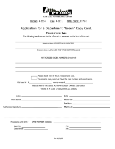 Application for a Department &#34;Green&#34; Copy Card.  PHONE: 4-2534 FAX: 4-8811