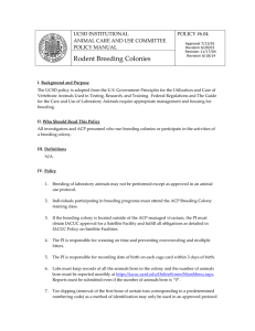 Rodent Breeding Colonies UCSD INSTITUTIONAL POLICY #6.04