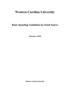 Western Carolina University Basic Spending Guidelines by Fund Source February, 2010