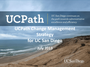 UCPath Change Management Strategy for UC San Diego July 2013