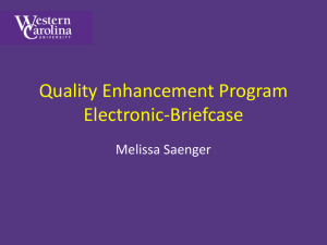 Quality Enhancement Program Electronic-Briefcase Melissa Saenger