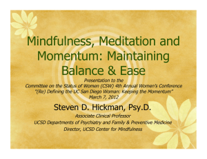 Mindfulness, Meditation and Momentum: Maintaining Balance &amp; Ease