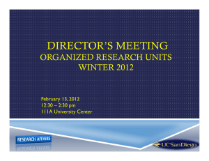DIRECTOR’S MEETING ORGANIZED RESEARCH UNITS WINTER 2012 February 13, 2012