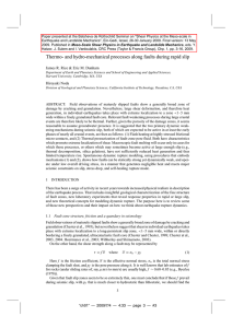 Paper presented at the Batsheva de Rothschild Seminar on &#34;Shear... Earthquake and Landslide Mechanics&#34;, Ein-Gedi, Israel, 26-30 January 2009. Final...