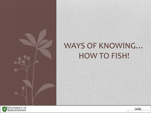 WAYS OF KNOWING… HOW TO FISH!
