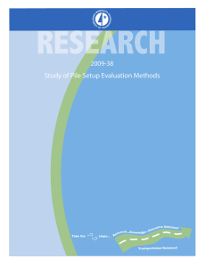 Study of Pile Setup Evaluation Methods 2009-38 Transportation Research