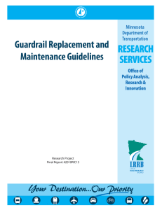 Guardrail Replacement and Maintenance Guidelines  Research Project