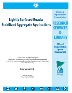 Lightly Surfaced Roads: Stabilized Aggregate Applications