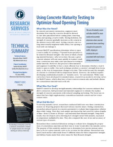 RESEARCH SERVICES Using Concrete Maturity Testing to Optimize Road Opening Timing
