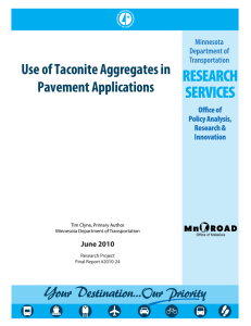 Use of Taconite Aggregates in Pavement Applications  June 2010