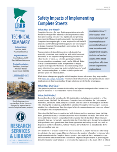 TECHNICAL Safety Impacts of Implementing Complete Streets What Was the Need?