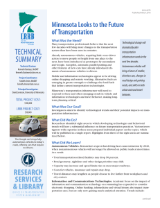 Minnesota Looks to the Future of Transportation What Was the Need?