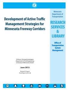 Development of Active Traffic Management Strategies for Minnesota Freeway Corridors