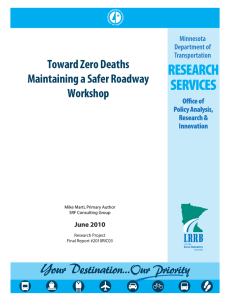 Toward Zero Deaths Maintaining a Safer Roadway Workshop