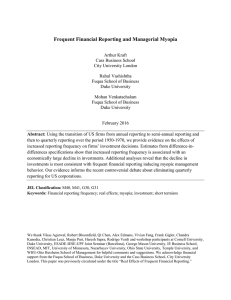 Frequent Financial Reporting and Managerial Myopia