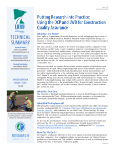 Technical Putting Research into Practice: Using the DCP and LWD for Construction