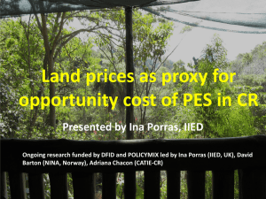 Land prices as proxy for opportunity cost of PES in CR