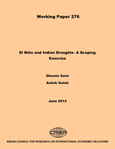 Working Paper 276 El Niño and Indian Droughts- A Scoping Exercise Shweta Saini
