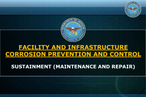 FACILITY AND INFRASTRUCTURE CORROSION PREVENTION AND CONTROL  SUSTAINMENT (MAINTENANCE AND REPAIR)