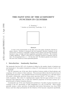 THE FAINT END OF THE LUMINOSITY FUNCTION IN CLUSTERS N. Trentham