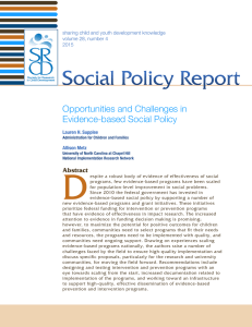 Social Policy Report Opportunities and Challenges in Evidence-based Social Policy