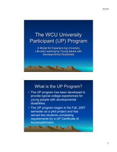 •  The UP program has been developed to young people with developmental