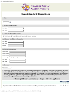 Superintendent Dispositions 1. Date  2. Evaluator Information