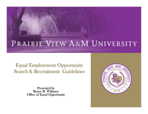 Equal Employment Opportunity Search &amp; Recruitment  Guidelines Presented by Renee R. Williams