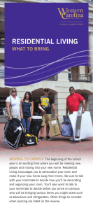 Residential living what to bRing  Moving to CaMpus