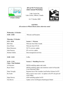 IP3 &amp; WC N Networks Joint Annual Workshop Lake Louise Inn