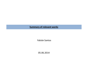 Summary of relevant works Fabián Santos 05.06.2014