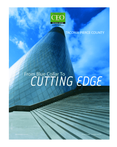 CUTTING EDGE From Blue Collar To TACOMA-PIERCE COUNTY REGIONAL REPORT