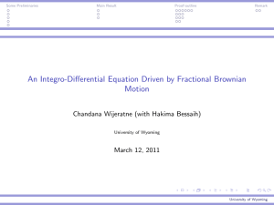 An Integro-Differential Equation Driven by Fractional Brownian Motion March 12, 2011