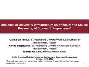 Influence of University Infrastructure on Effectual and Causal Galina Shirokova Karina Bogatyreva