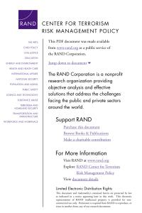 6 CENTER FOR TERRORISM RISK MANAGEMENT POLICY The RAND Corporation is a nonproﬁt