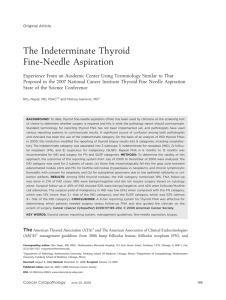 The Indeterminate Thyroid Fine-Needle Aspiration