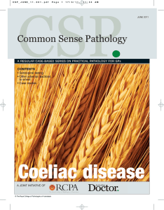 Coeliac disease CONTENTS • Serological testing • Other adverse reactions